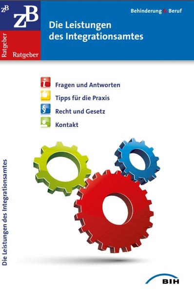 Titelblatt der Broschüre "ZB Ratgeber Leistungen des Inklusionsamtes Arbeit"