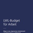 Deckblatt des Flyers LWL-Budget für Arbeit