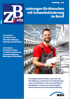 Titelblatt der Broschüre "ZB info - Leistungen für Menschen mit Schwerbehinderung im Beruf"
